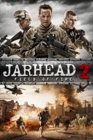 საზღვაო ქვეითები 2: ბრძოლის ველი - Jarhead 2: Field Of Fire