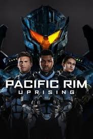 წყნარი ოკეანის ტიტანები: აღზევება - Pacific Rim: Uprising (2018)