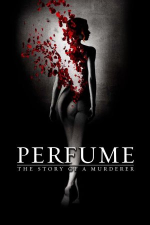 პარფიუმერი: ერთი მკვლელის ისტორია /  Perfume: The Story of a Murderer